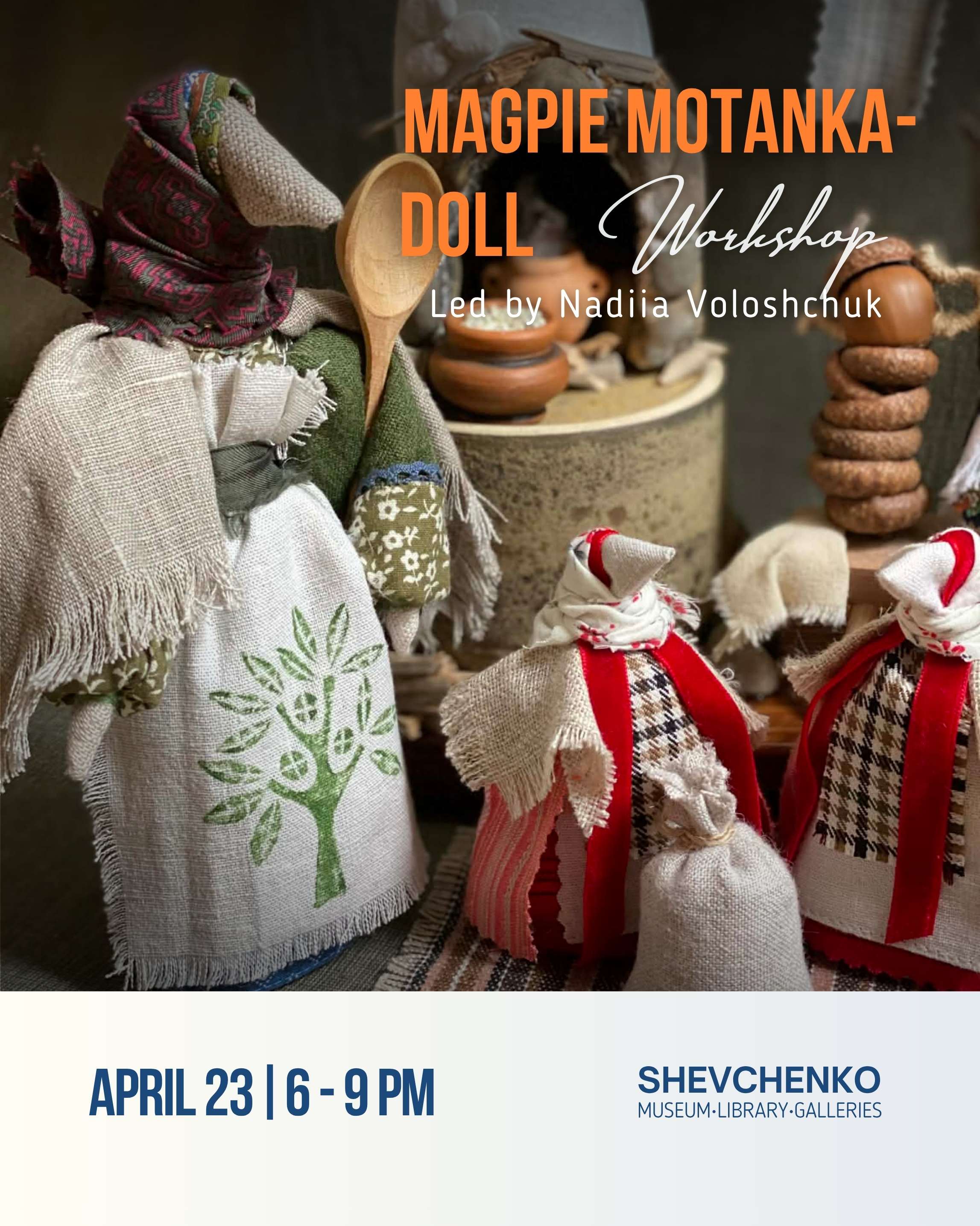 MAGPIE MOTANKA-DOLL WORKSHOP